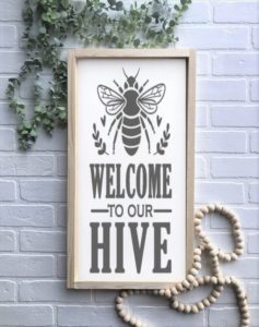 13x24 Welcome to our Hive