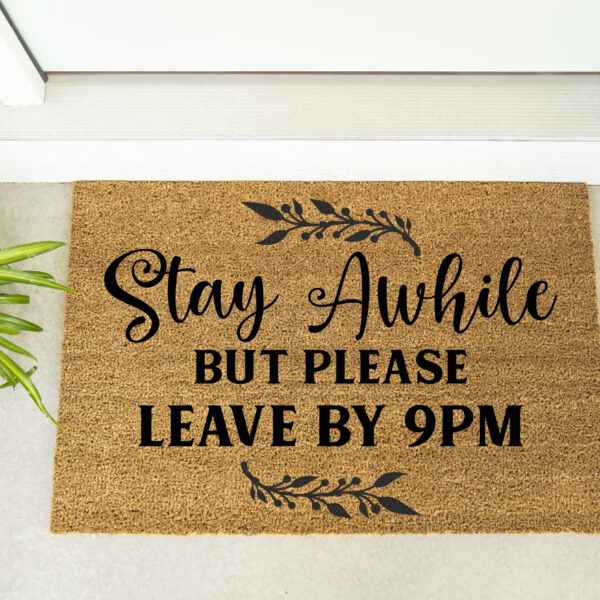Doormat - Stay Awhile Leave by 9