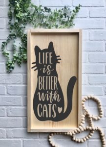 Life is Better with Cats 13x24