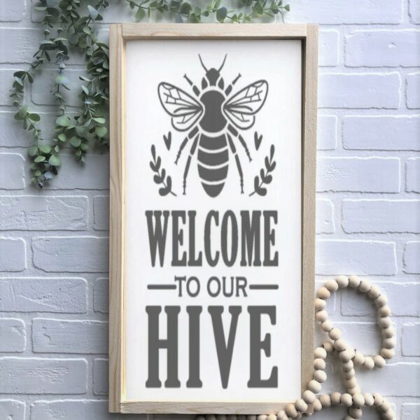 13x24 Welcome to Our Hive