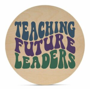 18 Round - Teaching Future Leaders