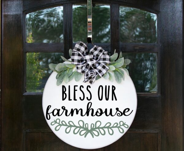 Bless Our Farmhouse