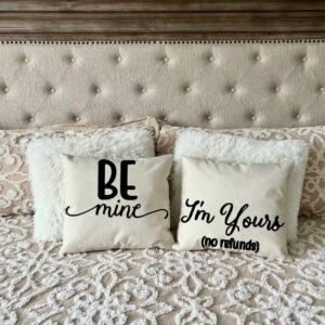 Be Mine + I'm Yours