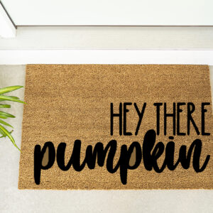 Hey There Pumpkin