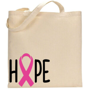 The Hope (cancer) tote bag features "HOPE" printed in beige, with the "O" replaced by a pink breast cancer awareness ribbon. - Spruced Studio Upscale Workshop